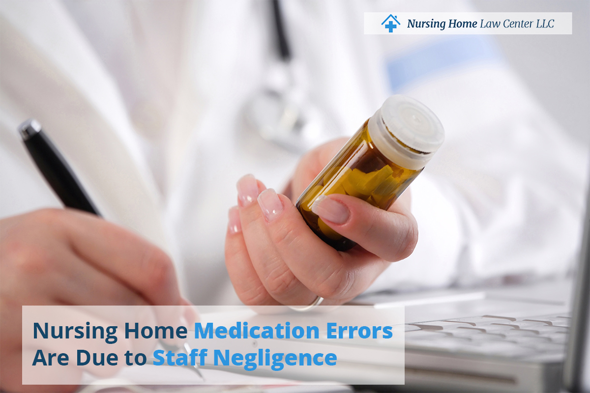 nursing home medication error attorney