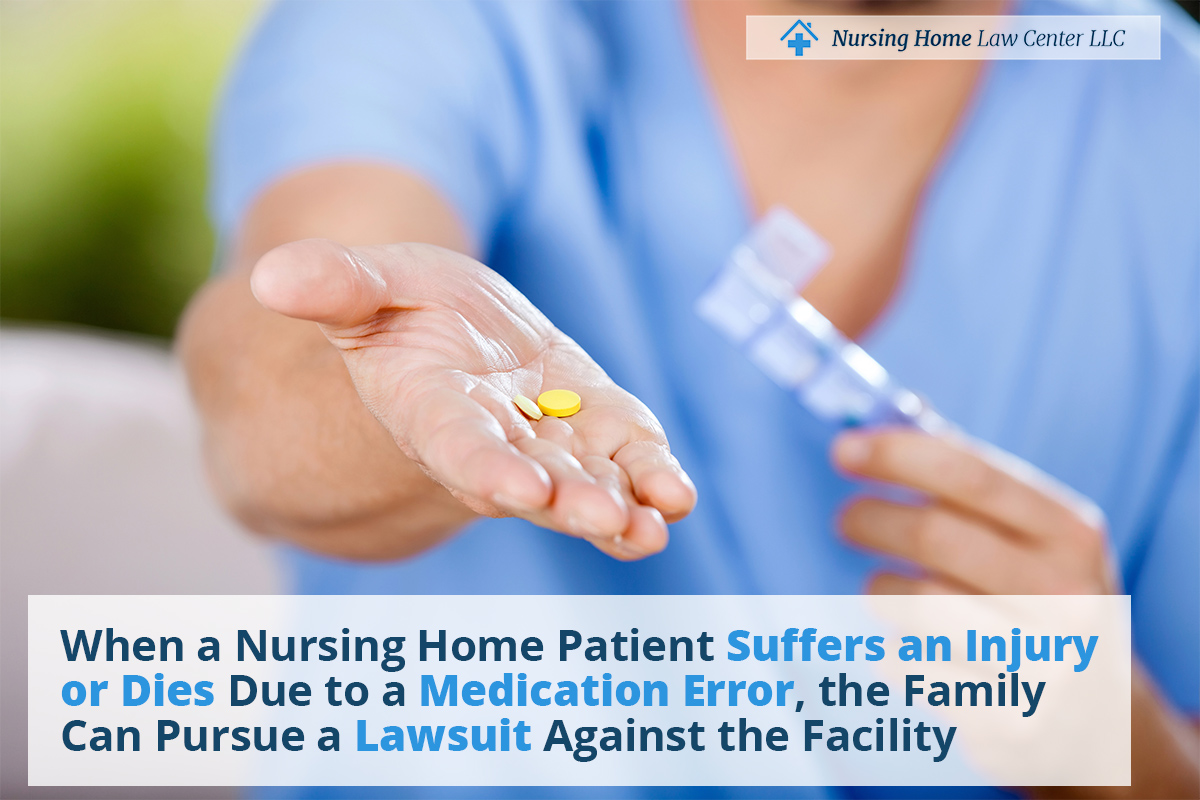 Nursing Home Medication Error Lawyers