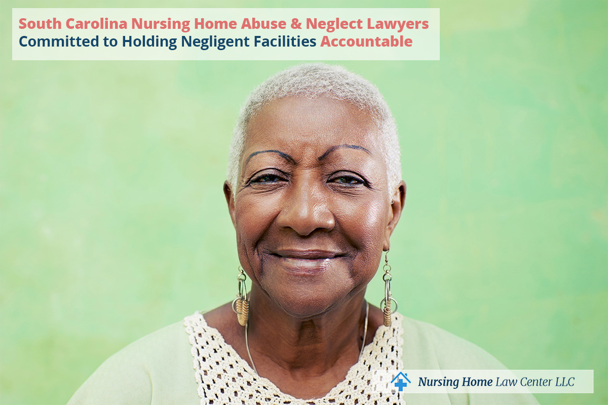 South Carolina Nursing Home Abuse & Neglect Lawyers
