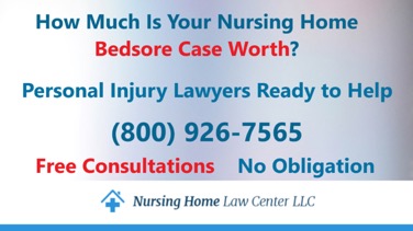 How much is your nursing home bedsore case worth?
