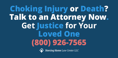 Nursing home choking lawyer helping families pursue justice for preventable incidents